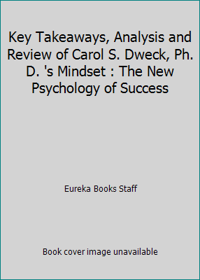 Key Takeaways, Analysis & Review of Carol S. Dw... 1515096181 Book Cover