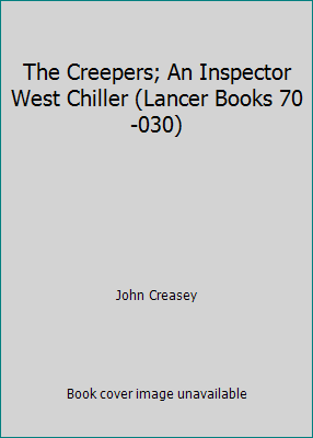 The Creepers; An Inspector West Chiller (Lancer... B003BFI19I Book Cover