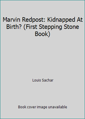 Marvin Redpost: Kidnapped At Birth? (First Step... 0679842004 Book Cover