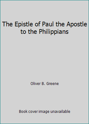 The Epistle of Paul the Apostle to the Philippians B001EJVLRC Book Cover