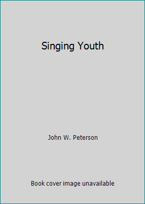 Singing Youth B00FMBCGK4 Book Cover