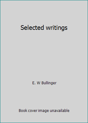 Selected writings B0007J14L8 Book Cover