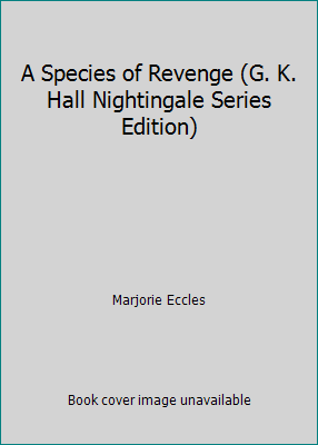 A Species of Revenge [Large Print] 0783802889 Book Cover