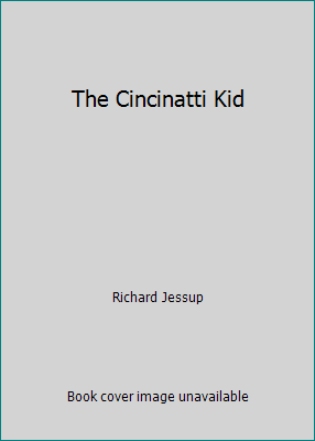 The Cincinatti Kid B001U6J34C Book Cover