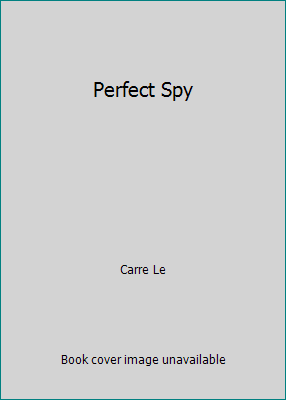 Perfect Spy 0141002646 Book Cover