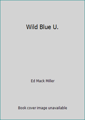 Wild Blue U. B00H053UXM Book Cover
