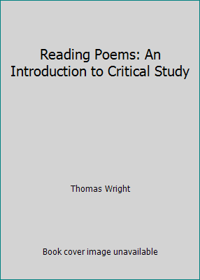 Reading Poems: An Introduction to Critical Study B005807QMW Book Cover