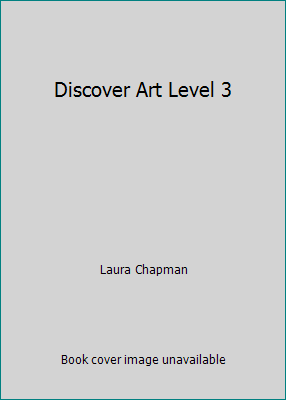 Discover Art, Bks. 1-3 0871921553 Book Cover