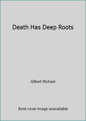 Death Has Deep Roots B000V6G9X0 Book Cover