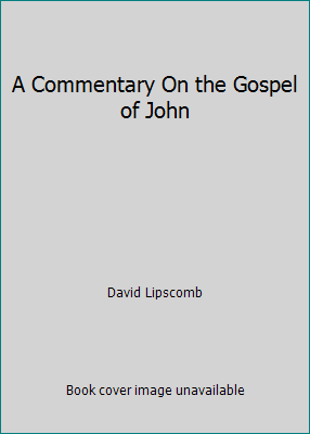 A Commentary On the Gospel of John B0036NCOG6 Book Cover