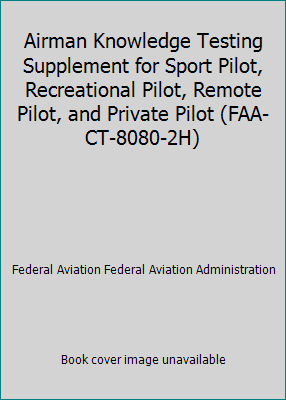 Airman Knowledge Testing Supplement for Sport P... 1687567557 Book Cover