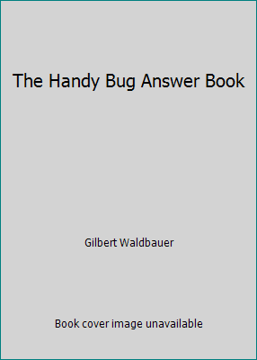The Handy Bug Answer Book 157859104X Book Cover