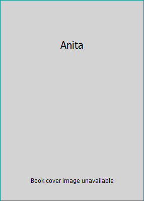 Anita B000U0OYI4 Book Cover