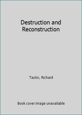 Destruction and Reconstruction 055329427X Book Cover