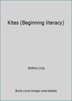 Kites (Beginning literacy) 0590275356 Book Cover