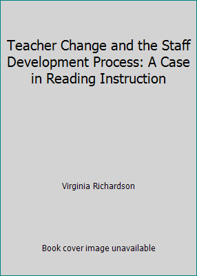 Teacher Change and the Staff Development Proces... 080773361X Book Cover