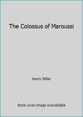 The Colossus of Maroussi B008B0UUIS Book Cover