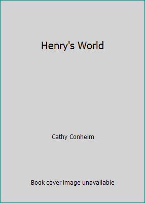 Henry's World 0967957613 Book Cover