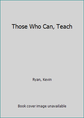 Those Who Can, Teach 0395186226 Book Cover