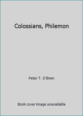 Colossians, Philemon 0850094453 Book Cover
