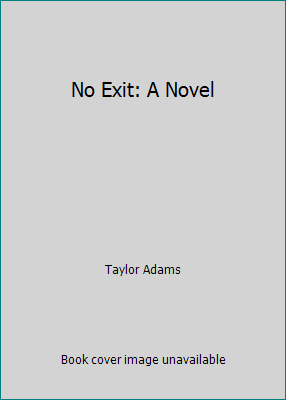 No Exit: A Novel 0062875663 Book Cover