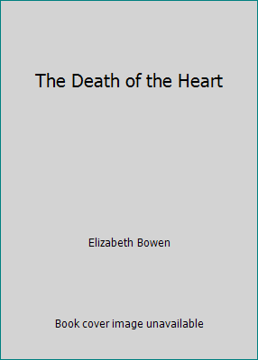 The Death of the Heart B06Y29VX54 Book Cover