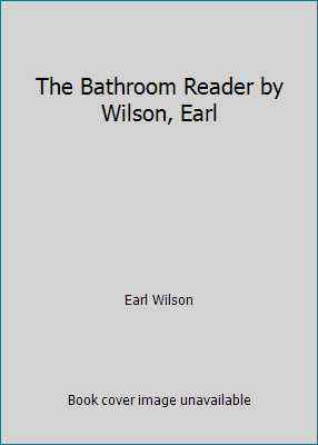 The Bathroom Reader by Wilson, Earl B001EO3422 Book Cover