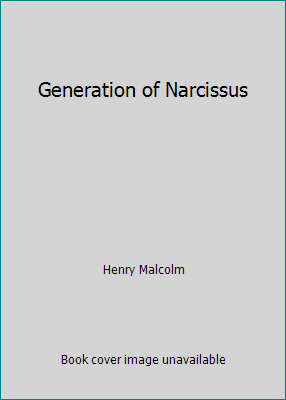 Generation of Narcissus B000IG69Y2 Book Cover