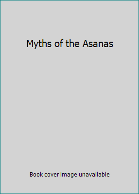 Myths of the Asanas 8184951795 Book Cover