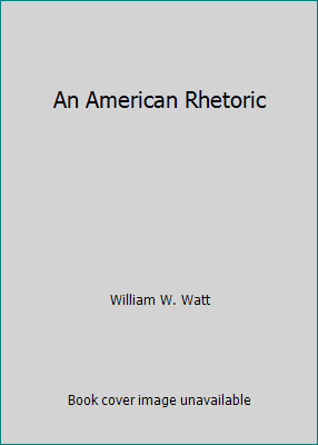 An American Rhetoric B000KNXHJI Book Cover