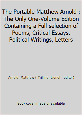 The Portable Matthew Arnold : The Only One-Volu... B000IG4BZG Book Cover