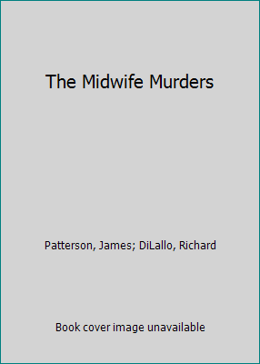 The Midwife Murders 0316420395 Book Cover