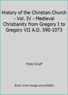 History of the Christian Church - Vol. IV - Med... B014MOLB0W Book Cover