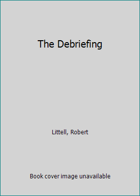 The Debriefing 0553285254 Book Cover