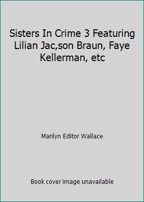 Sisters In Crime 3 Featuring Lilian Jac,son Bra... B004L1I4D4 Book Cover