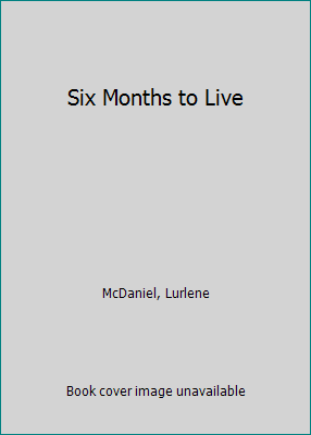 Six Months to Live 0553542117 Book Cover