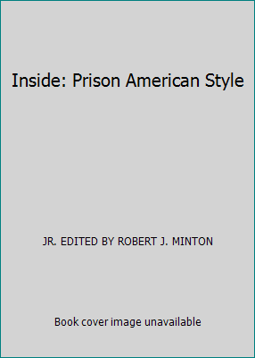 Inside: Prison American Style 039471704X Book Cover