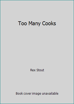Too Many Cooks 0006129234 Book Cover