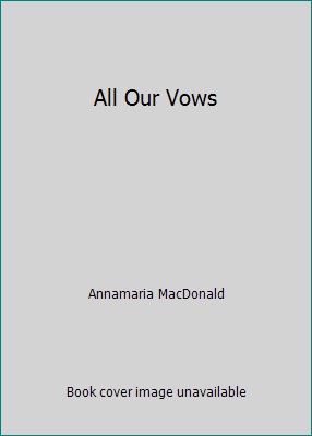 All Our Vows 0451016653 Book Cover