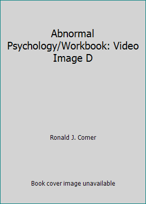 Abnormal Psychology/Workbook: Video Image D 0716726955 Book Cover