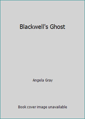 Blackwell's Ghost B0026PMGR2 Book Cover