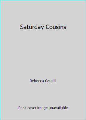 Saturday Cousins B002NQ038S Book Cover