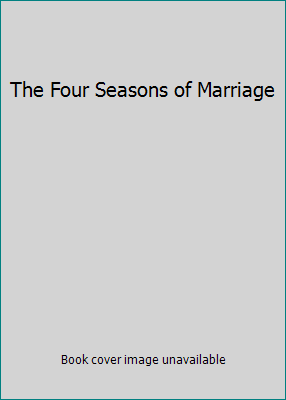 The Four Seasons of Marriage 8184951019 Book Cover