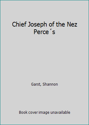 Chief Joseph of the Nez Perce´s B0007HAJWU Book Cover