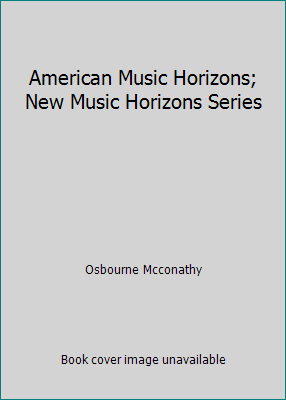 American Music Horizons; New Music Horizons Series B00KBOVQKS Book Cover