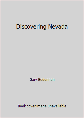 Discovering Nevada 0879055707 Book Cover