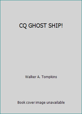 CQ GHOST SHIP! B000RZSQH2 Book Cover
