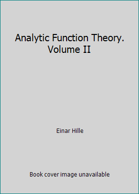 Analytic Function Theory. Volume II 0828402701 Book Cover