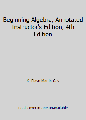 Beginning Algebra, Annotated Instructor's Editi... 0131498932 Book Cover