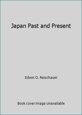 Japan Past and Present 480530152X Book Cover